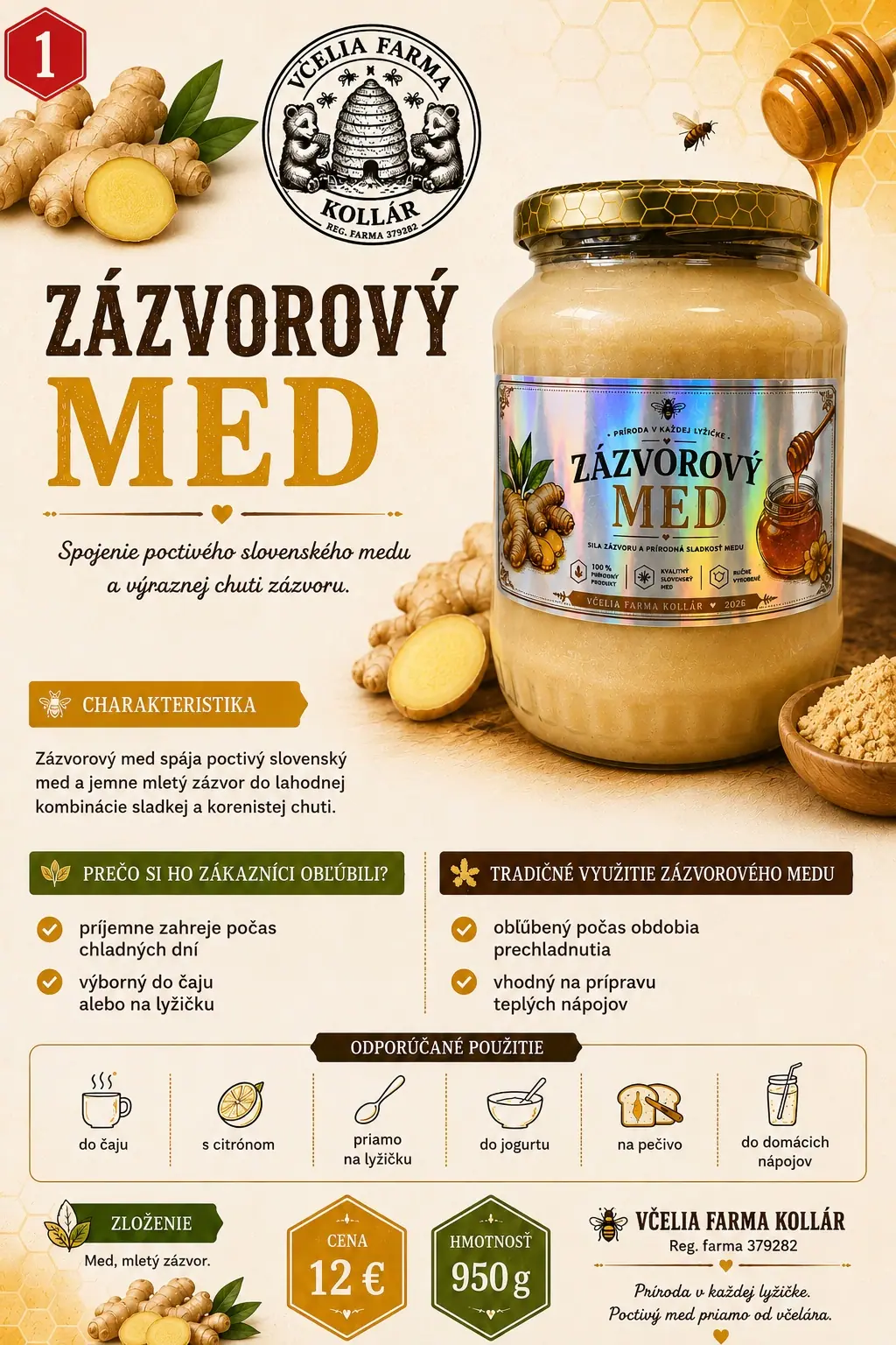Pohár zázvorového medu s etiketou Včelia farma Kollár
